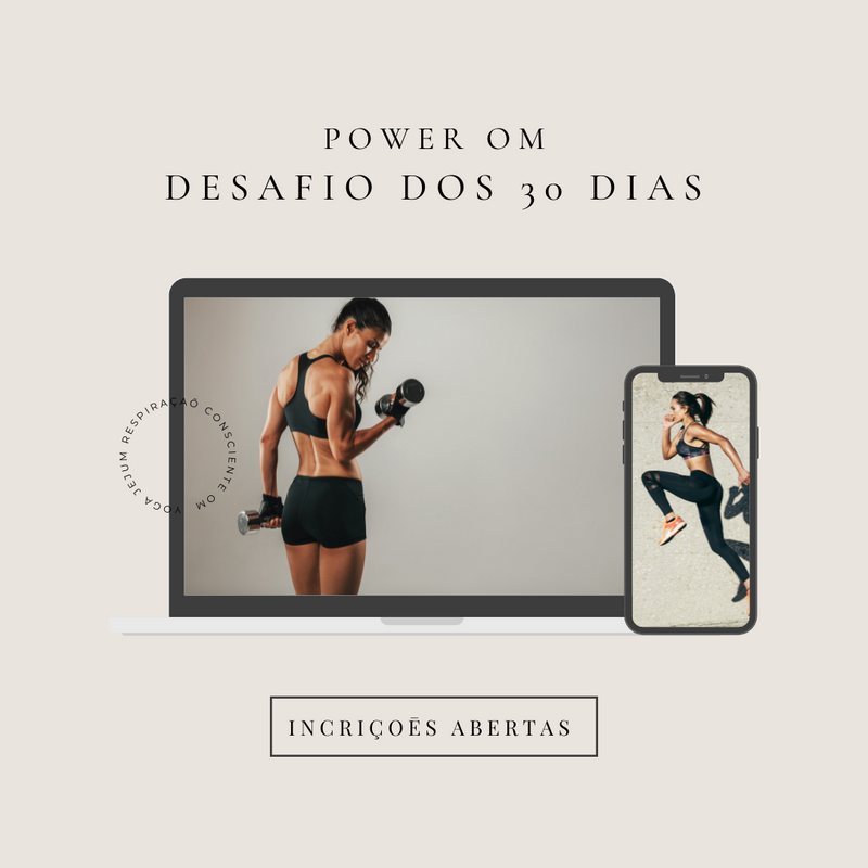 POWER OM Desafio dos 30 dias
